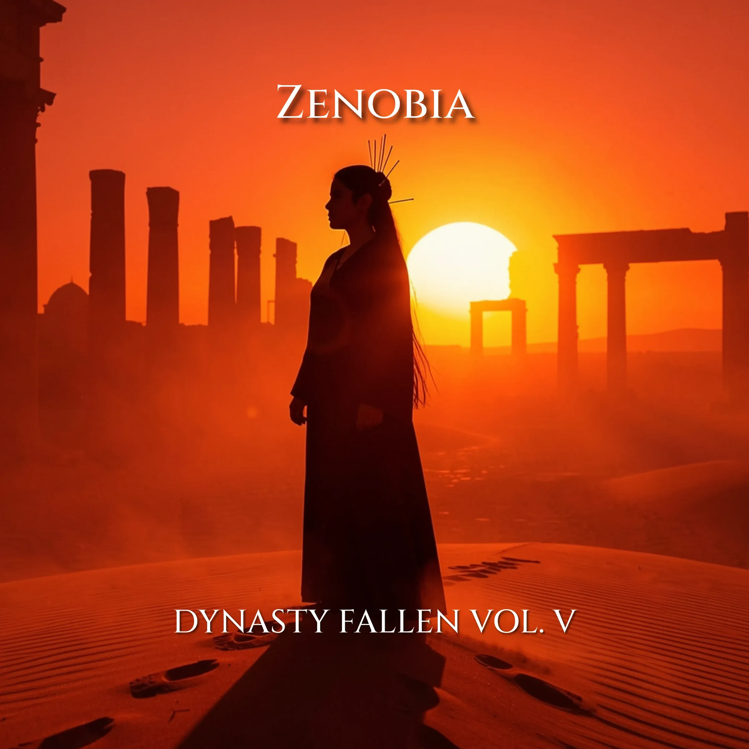 Zenobia of Palmyra — album cover. The queen in deep crimson silk and lapis robes, gold pins through dark braided hair, before sandstone colonnades at golden hour.